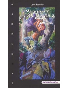 Vampires in the woods 2