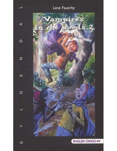 Vampires in the woods 2