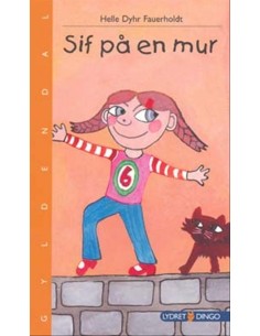 Sif på en mur