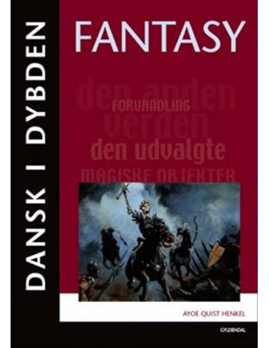 Dansk i dybden - Fantasy