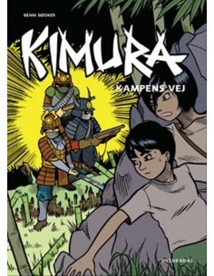 Kimura - Kampens vej