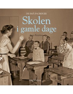 Skolen i gamle dage
