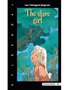 The slave girl