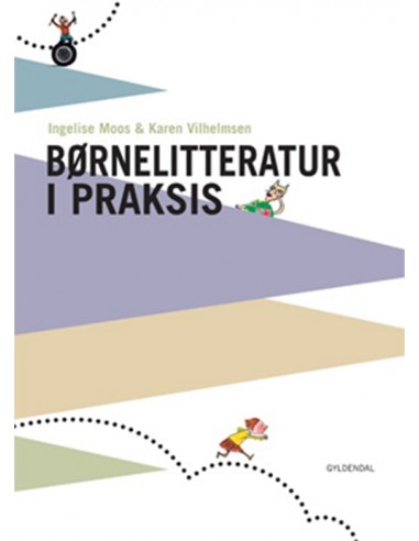 Børnelitteratur i praksis
