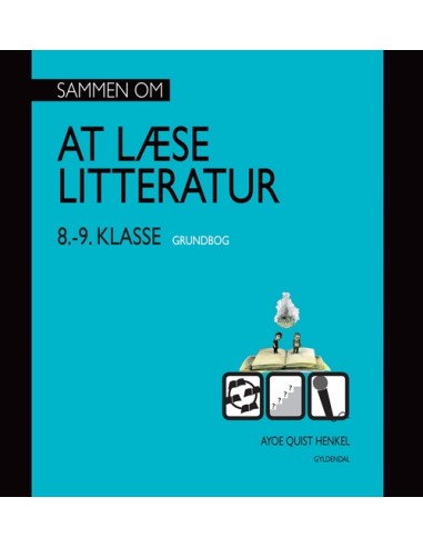 Sammen om AT LÆSE LITTERATUR 8.- 9....
