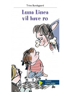 Luna Linea vil have ro