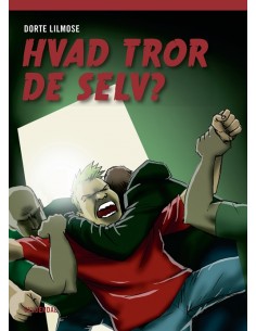 Hvad tror de selv?