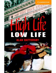 High Life, Low Life