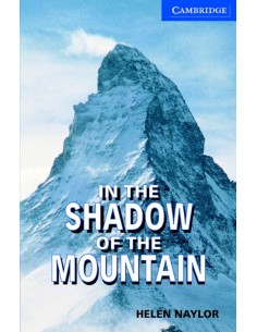In the Shadow of the Mountain