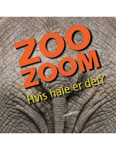 Zoo-Zoom - Hvis hale er det?