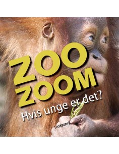 Zoo-Zoom - Hvis unge er det?
