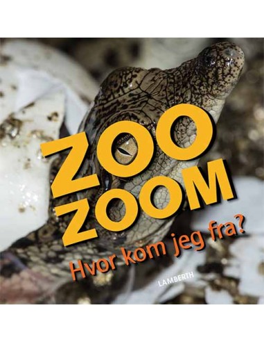 Zoo-Zoom - Hvor kom jeg fra?