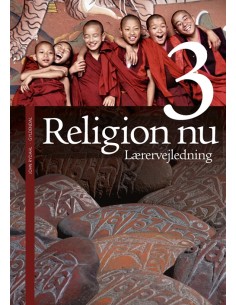 Religion nu 3. Lærerens bog