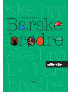 MÆRKER - Barske brødre