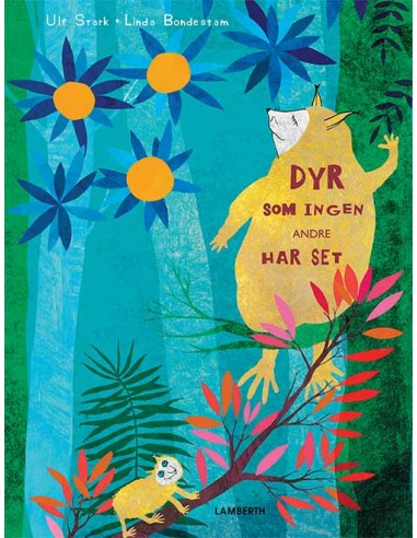 Dyr som ingen andre har set