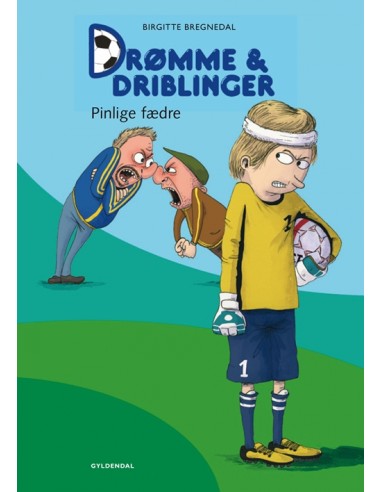 Drømme og driblinger. Pinlige fædre