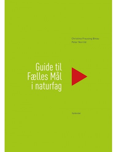 Guide til Fælles Mål i naturfag