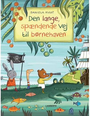 Den lange spændende vej til børnehave