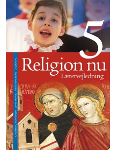 Religion nu 5. Lærervejledning
