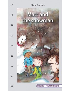 Matt and the snowman