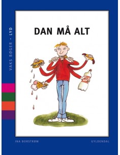 VAKS - Lyd. Dan må alt