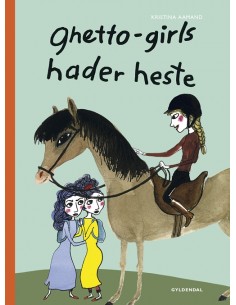 Ghetto-girls hader heste