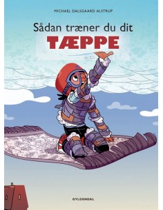 Sådan træner du dit tæppe