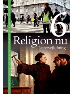 Religion nu 6. Lærervejledning
