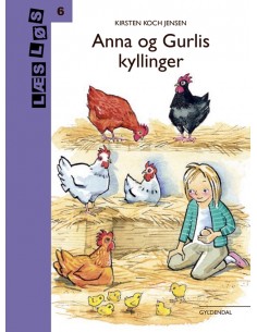 Anna og Gurlis kyllinger