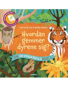 Hvordan gemmer dyrene sig?