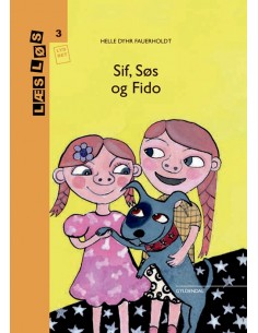 Sif, Søs og Fido