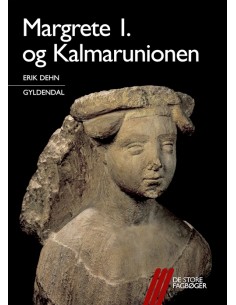 Margrete 1. og Kalmarunionen