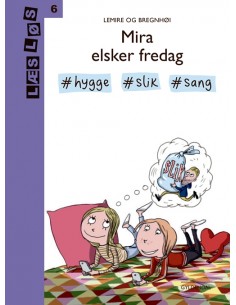 Mira elsker fredag