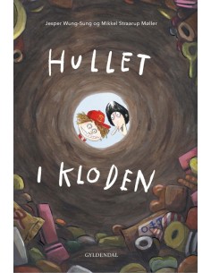 Hul igennem. Hullet i kloden