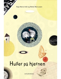 Hul igennem. Huller på hjernen