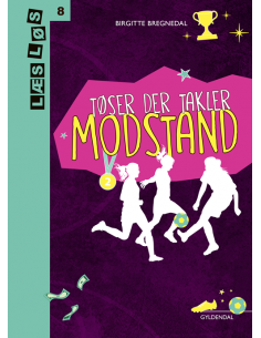 Tøser der takler. Modstand