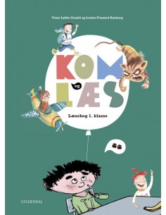 Kom og læs. Læsebog 1. klasse