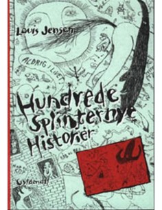 Hundrede splinternye historier