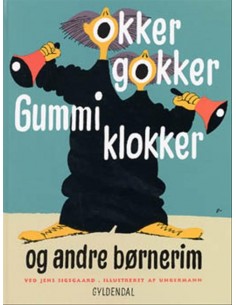 Okker gokker gummi klokker...