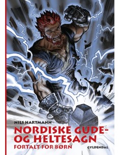 Nordiske gude- og heltesagn...