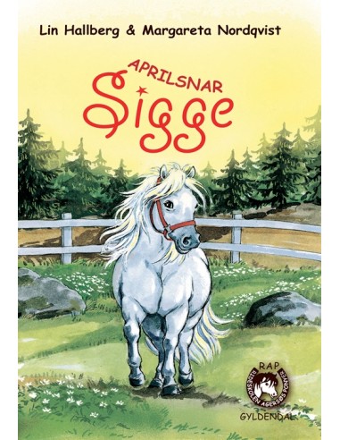 RAP-klubben 4 - Aprilsnar, Sigge