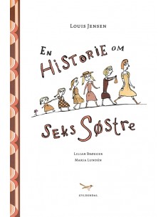 En historie om seks søstre