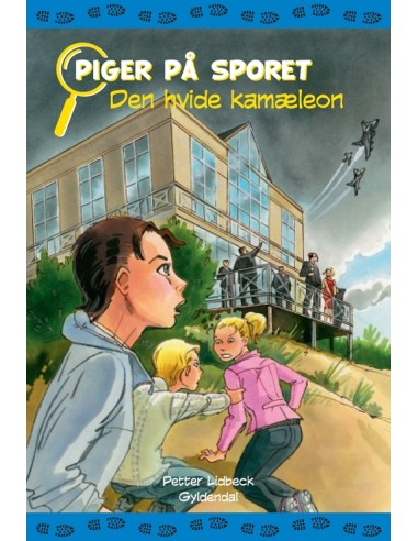 Piger på sporet 6 - Den hvide kamæleon