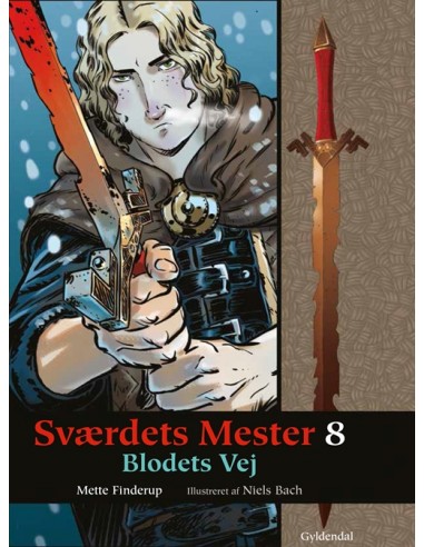 Sværdets Mester 8 - Blodets Vej
