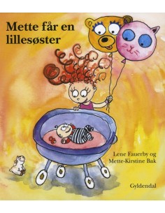 Mette får en lillesøster