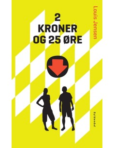 2 kroner og 25 øre
