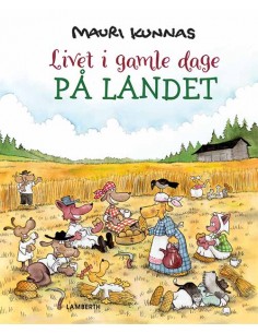 Livet i gamle dage - På landet