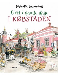 Livet i gamle dage - I...