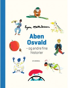Aben Osvald og andre fine...