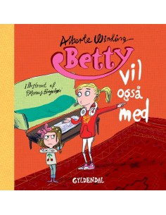 Betty 5 - Betty vil også med